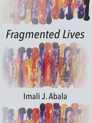 cover image of Fragmented Lives